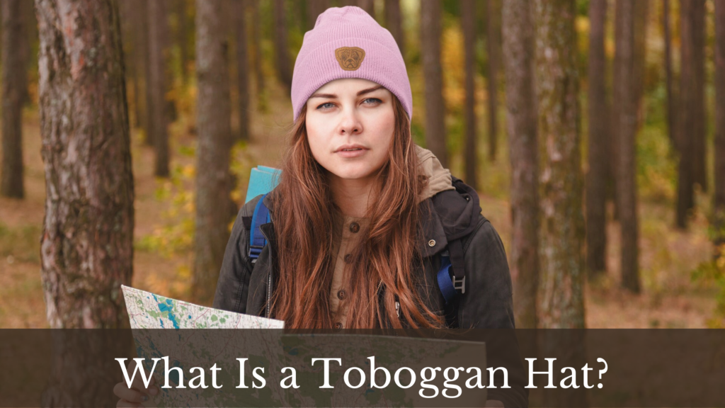 What Is a Toboggan Hat?